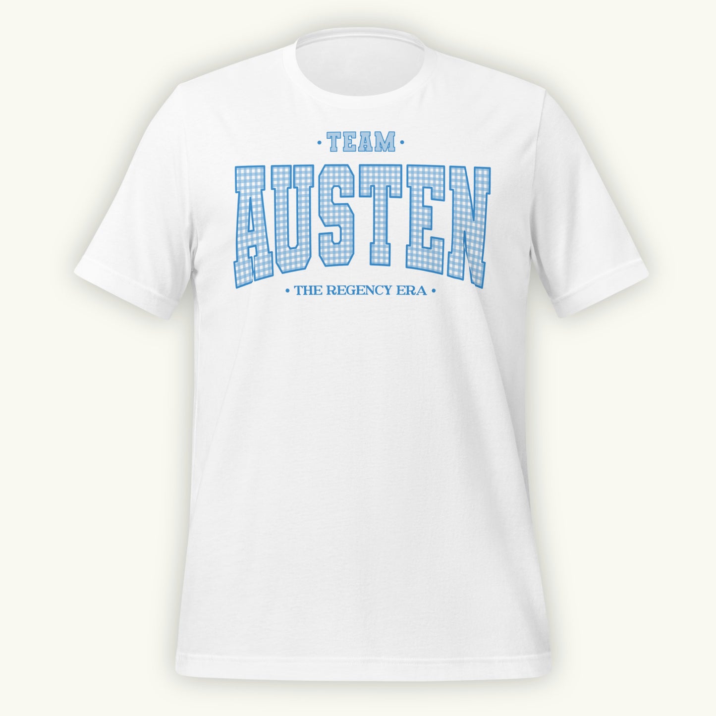 White t-shirt with 'Team Austen The Regency Era' in blue gingham style varsity text on a white background