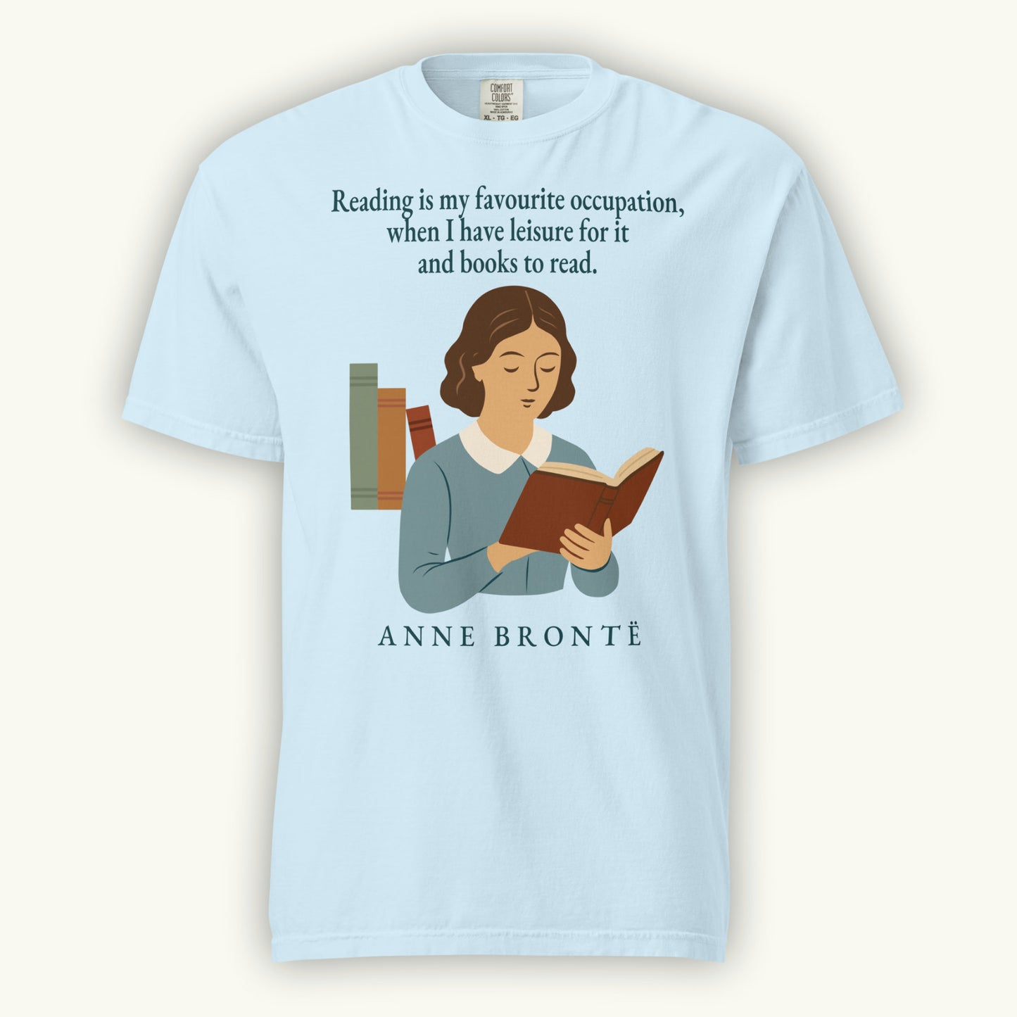 Anne Brontë “Reading Is My Favourite Occupation” Comfort Colors® T-Shirt